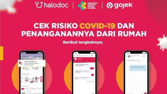 Rem Penyebaran Covid - 19, Gojek dan Halodoc Hadirkan Layanan Periksa Jarak Jauh