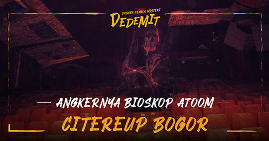 Angkernya Bioskop Atoom Citereup Bogor