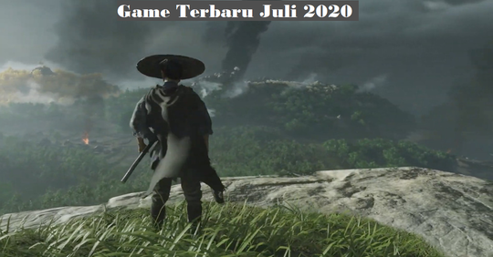 Game-Game Terbaru di Bulan Juli 2020 ini, Apa Saja?!