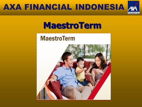 Asuransi Jiwa Murni Non Unit Link Axa Maestro Term Kaskus