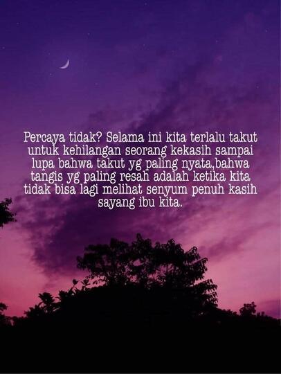 Ibu, Seseorang yang Lembut Bukan Berarti Lemah Dan Ayah yang Kuat Tapi Rapuh!