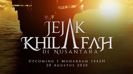 Film Jejak Khilafah di Nusantara Tayang 1 Suro, Pertanda HTI Masih Ada?