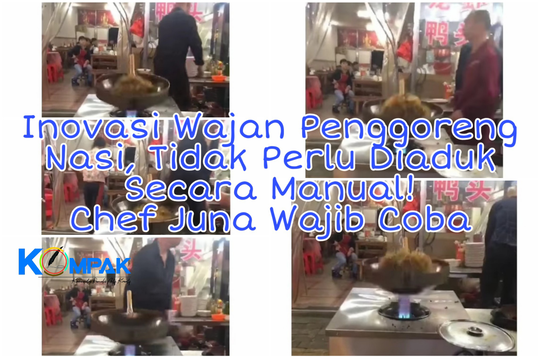 Inovasi Wajan Penggoreng Nasi, Tak Perlu Diaduk Juru Masak! Chef Juna Wajib Coba Nih
