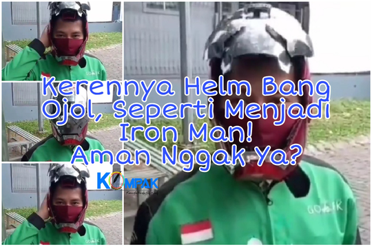 Kerennya Helm Bang Ojol, Seperti Menjadi Iron Man! Aman Terstandar SNI Nggak Ya?