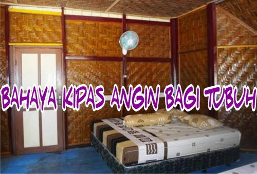 Bahaya Menggunakan Kipas Angin Lebih Dari Satu