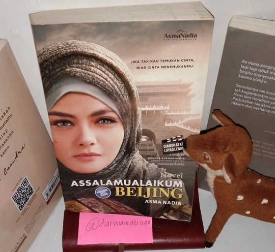 Assalamualaikum Beijing, Novel Romantis yang Bikin Pembaca Terluka dan Jatuh Cinta