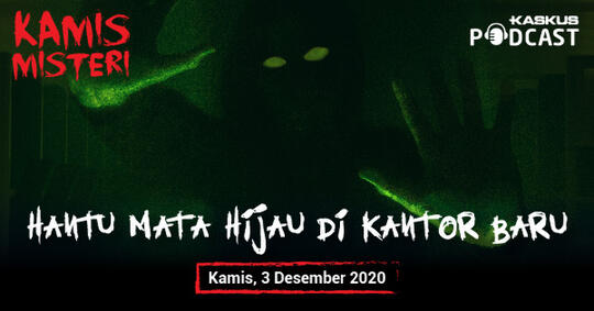 Hantu Bermata Hijau di Kantor Baru
