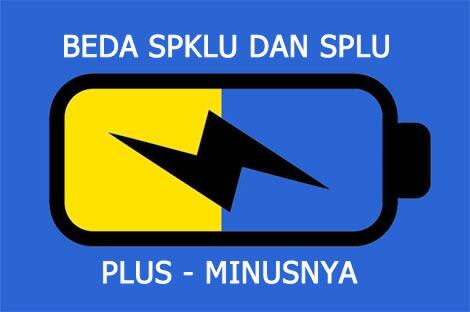 Ingat, Molis Jangan Salah Masuk, Inilah Untung Ruginya Masuk SPKLU Dan SPLU