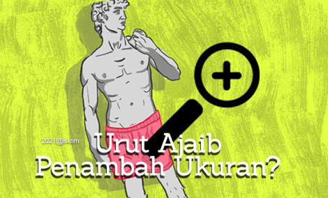Share Pengalaman Teman Membesarkan Si Otong Di Mak 3rot (Berani Coba?)
