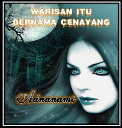 Warisan Itu Bernama "Cenayang"!
