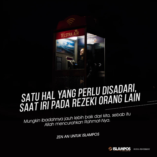 Tidak Jangan Iri: Memang Belum Rezeki, Bersabarlah Dan Jangan Berputus Asa