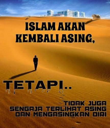 Kenapa Islam Akan Kembali Asing? (Thread Ramadhan)