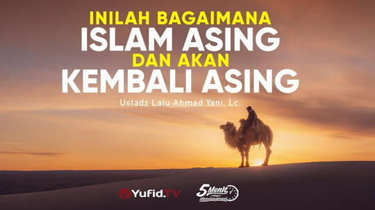 Kenapa Islam Akan Kembali Asing? (Thread Ramadhan)