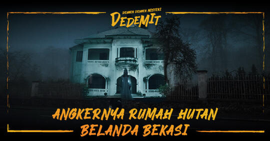 Rumah Angker di Tengah Hutan Tersembunyi Peninggalan Belanda