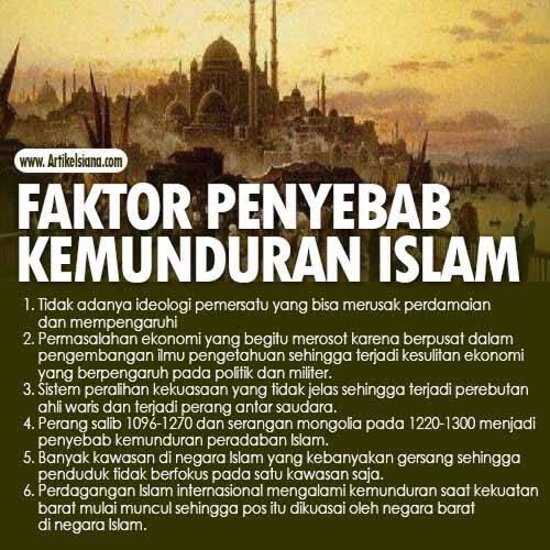 Mundurnya Kejayaan Islam Disebabkan Karena Apa?