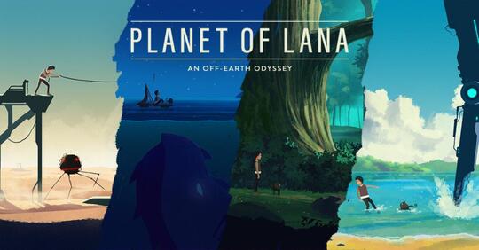Planet of Lana Sebuah Game Petualangan yang Dilukis dengan Tangan