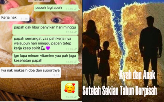 Bagaimana Hubungan Seorang Ayah & Anak Yang Berpisah Sejak Umur 5 Tahun?