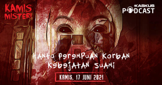 Hantu Perempuan Gentayangan Karena Kebejatan Suami