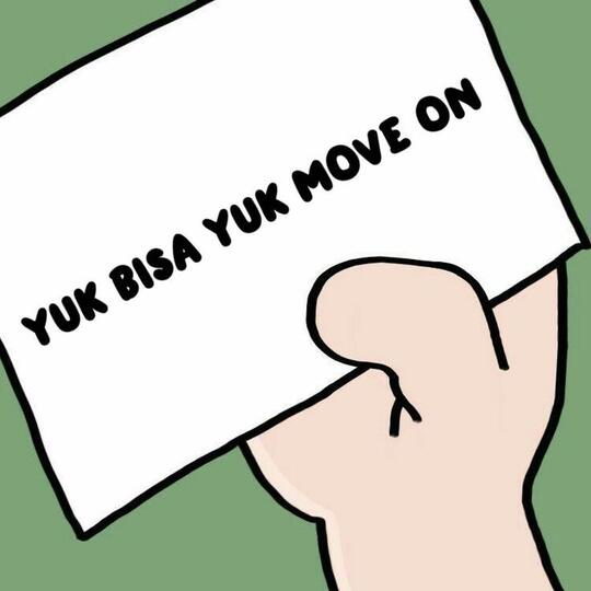 Yuk, Move On! 7 Hal yang Harus Dilakukan Setelah Putus Agar Move On Berjalan Lancar