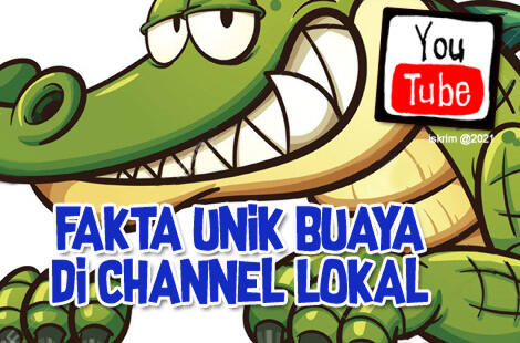 7 Fakta Unik Diungkap Oleh Para Youtuber Lokal Tentang Buasnya Hewan Buaya, Hii..