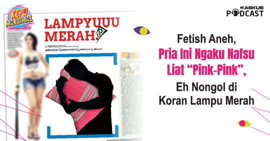 Fetish Model Baru, Pria Ini Nafsu Liat "Pink-Pink"