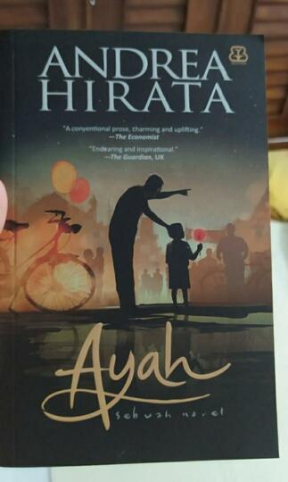 Membandingkan Buku "Ayah" dari Penulis Beken; Tere Liye dan Andrea Hirata