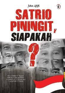 Dulu Zaman Semar Kini Zaman Petruk, Masa Sih! Bukankah Zaman Satrio Piningit?