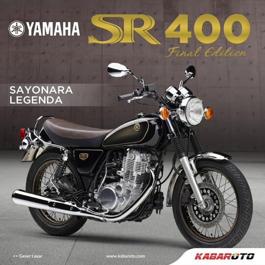 Salam Perpisahan, Yamaha SR400 Final Edition