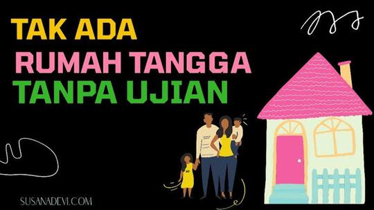 Apa Ujian Rumah Tangga Sesungguhnya?