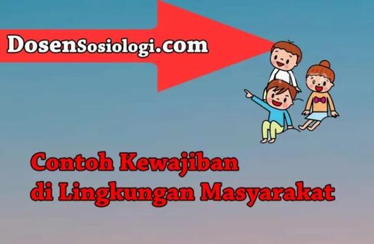 Kewajiban di Lingkungan Masyarakat