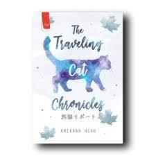 RESENSI BUKU : The Traveling Cat Chronicles