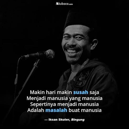 Menjadi Manusia Itu, Adalah Masalah Buat Manusia? "Bingung"