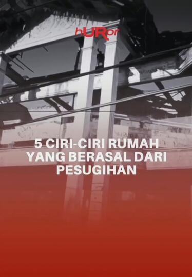 Beberapa Ciri-ciri Rumah Persugihan Nomer Lima Bikin Merinding