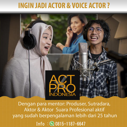 MAU JADI ACTOR & VOICE ACTOR?