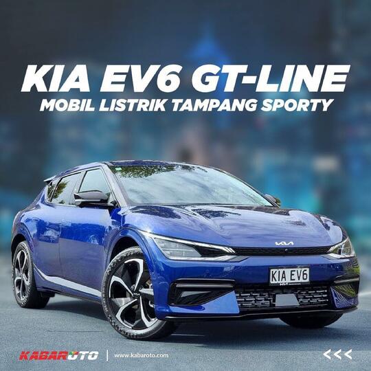 KIA Niro EV Dan EV6 GT-Line Kini Sudah Bisa Dipesan, Ini Perkiraan Harganya