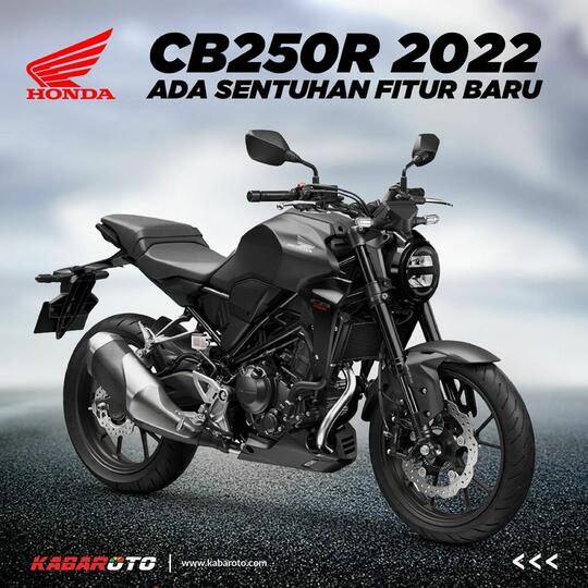Honda CB250R 2022 Meluncur Di Jepang, Mendapatkan Fitur Baru