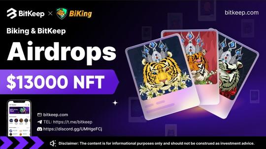 Biking & Bitkeep Airdrop - Rewards $13,000