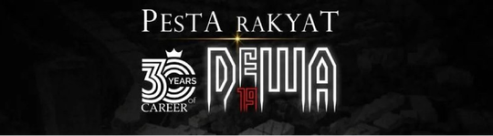 Tiket Presale Konser 'PESTA RAKYAT 30 TAHUN BERKARYA DEWA 19' Bisa Dibeli Hari Ini!