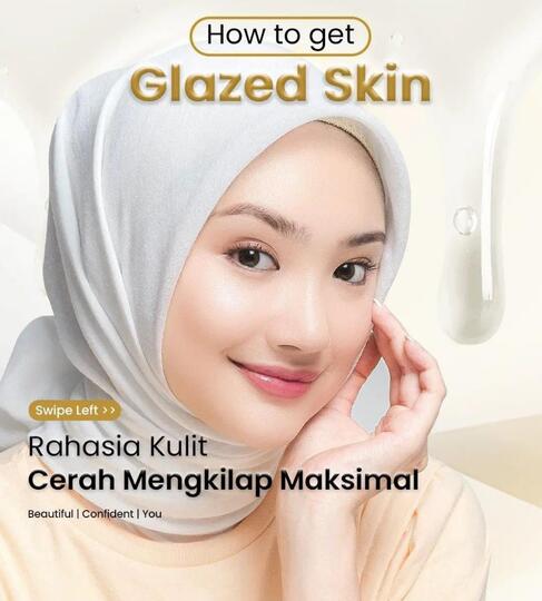 Glazed Skin, Saatnya Pancarkan Kulit Sehat Cantikmu!