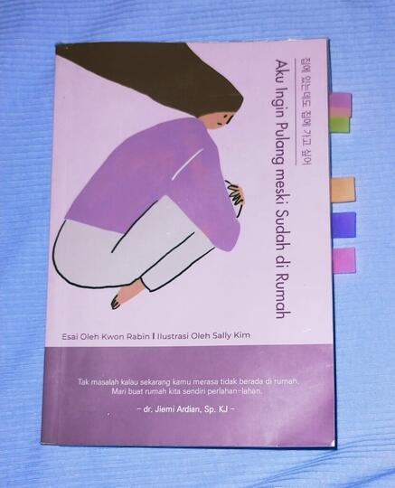 Resensi Buku : Aku Ingin Pulang Meski Sudah di Rumah