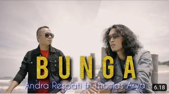 Thomas Arya Ft. Andra Respati - BUNGA
