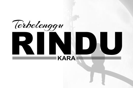 TERBELNGGU RINDU
