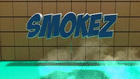 smokez