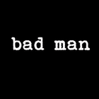 TheBaDMaN