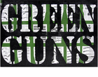 greenguns