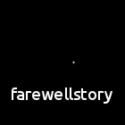 farewellstory
